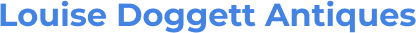 Louise Doggett Antiques